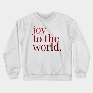 Joy! Crewneck Sweatshirt